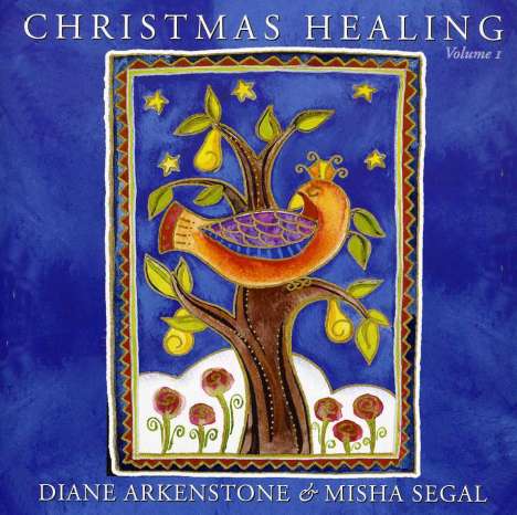 Diane Arkenstone &amp; Misha Segal: Christmas Healing 1, CD