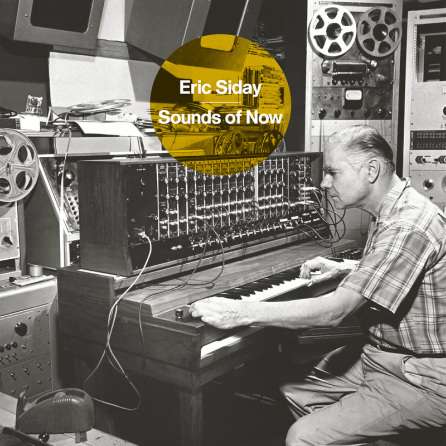 Eric Siday: Sounds Of Now, LP
