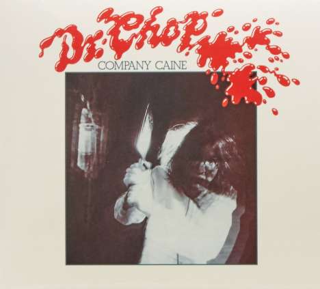 Company Caine: Dr. Chop, CD