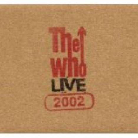 The Who: Live: Mansfield, Massachusetts, September 27, 2002, 2 CDs