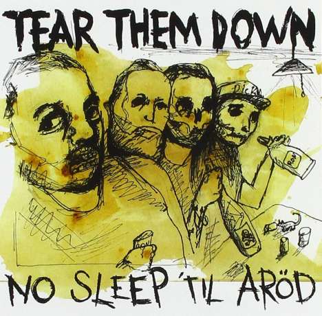 Tear Them Down: No Sleep Til Aröd, CD