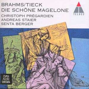 Johannes Brahms (1833-1897): Die Schöne Magelone, CD