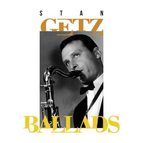 Stan Getz (1927-1991): Ballads, 2 LPs