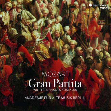 Wolfgang Amadeus Mozart (1756-1791): Serenaden Nr.10 &amp; 11 (B-Dur KV 361 "Gran Partita" &amp; Es-Dur KV 375), CD
