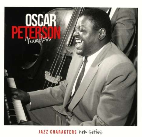 Oscar Peterson (1925-2007): Nameless (Jazz Characters), 3 CDs
