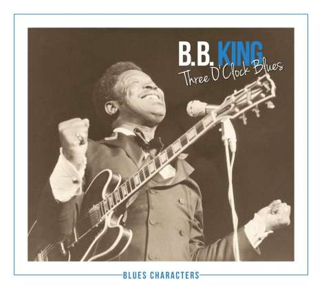 B.B. King: Three O'Clock Blues, 2 CDs