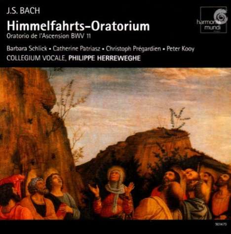 Johann Sebastian Bach (1685-1750): Himmelfahrts-Oratorium (Kantate) BWV 11, CD