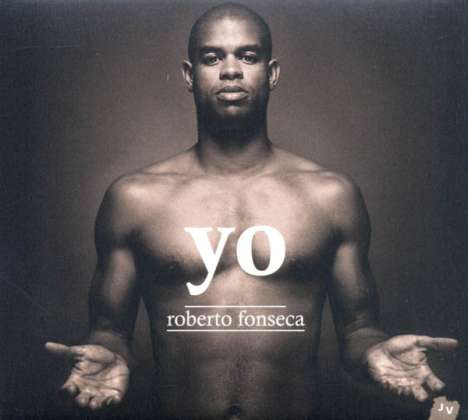Roberto Fonseca (geb. 1975): Yo, CD