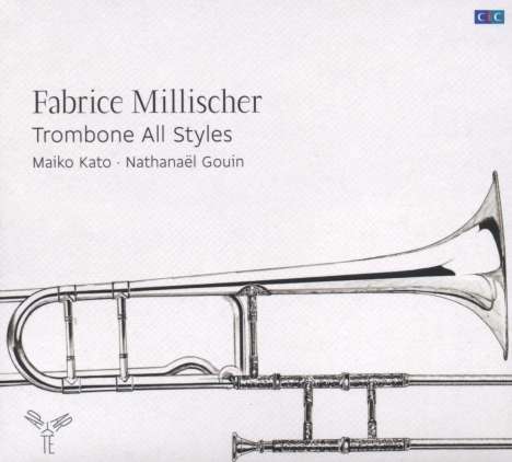 Fabrice Millischer - Trombone All Styles, CD