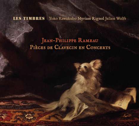 Jean Philippe Rameau (1683-1764): Pieces de Clavecin en concerts Nr.1-5, CD