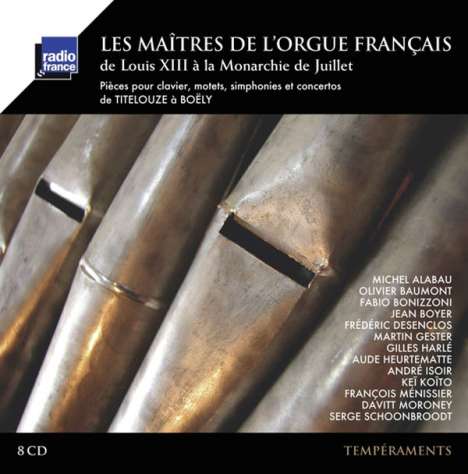 Les Maitres de l'Orgue Francais - Französische Orgelmeister des 17.-19.Jahrhunderts, 8 CDs