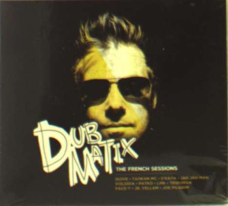 Dubmatix: The French Session, CD