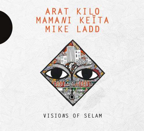 Arat Kilo, Mamani Keïta &amp; Mike Ladd: Visions Of Selam, CD