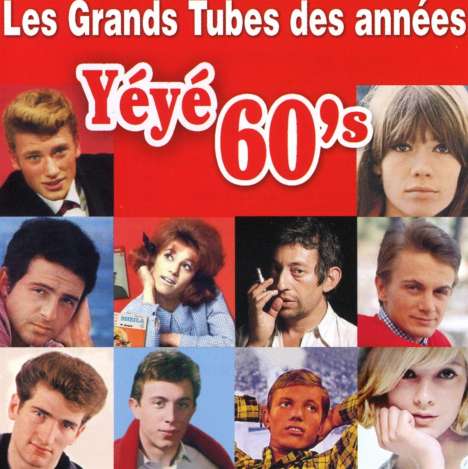 Les Grands Tubes Des Années Yéyé 60s, CD