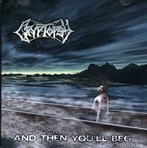 Cryptopsy: And Then You Disaster, CD