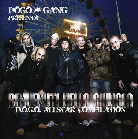 Dogo Gang: Benvenuti Nella Gi, CD