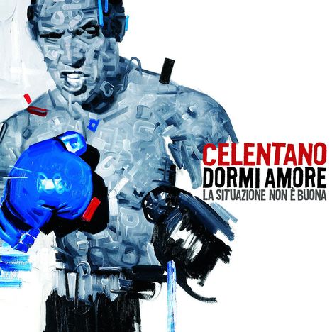 Adriano Celentano: Dormi Amore La Situazione..., CD