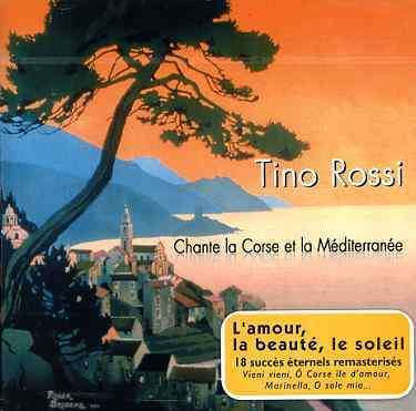Tino Rossi: Chante la corse et la m, CD