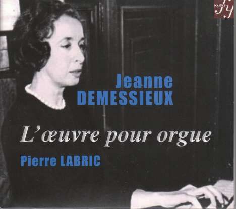 Jeanne Demessieux (1921-1968): Orgelwerke, 2 CDs