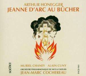 Arthur Honegger (1892-1955): Jeanne d'Arc au Bucher, CD