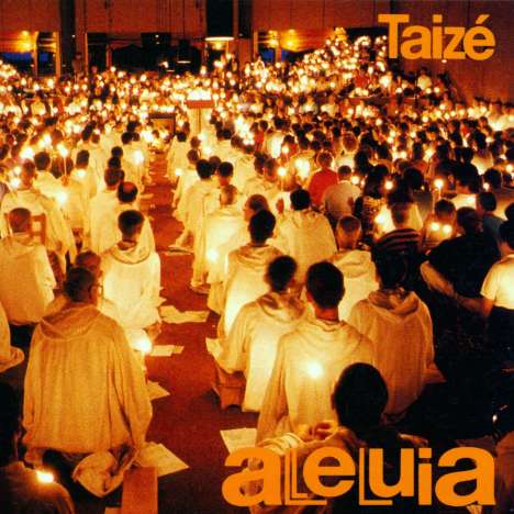 Gesänge aus Taize - Alleluja, CD