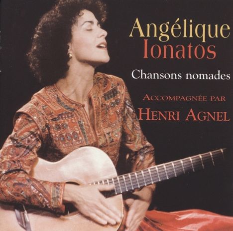 Angélique Ionatos: Chansons Nomades, CD