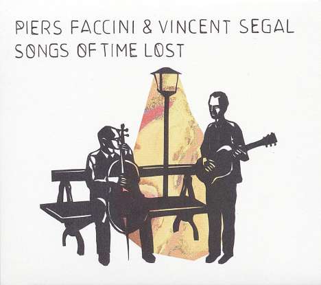 Piers Faccini &amp; Vincent Segal: Songs Of Time Lost, CD