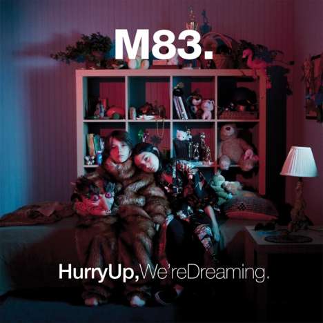 M83: Hurry Up We're Dreaming, 2 CDs