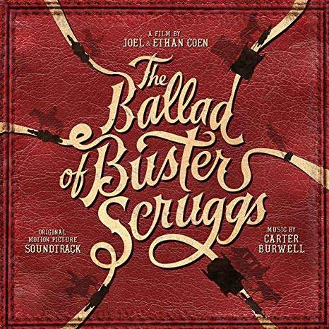 Carter Burwell (geb. 1954): Filmmusik: The Ballad Of Buster Scruggs (O.S.T.), LP