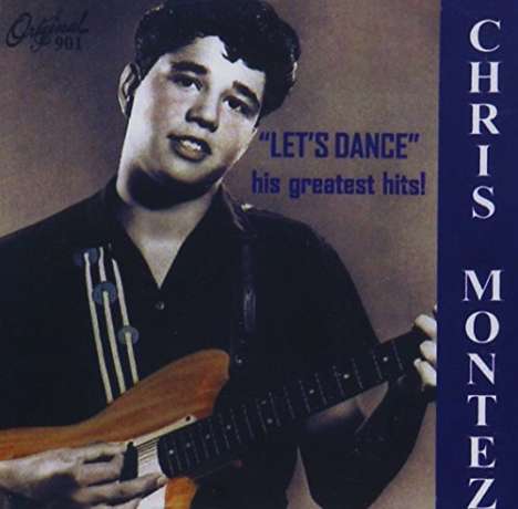 Chris Montez: Let's Dance/His Greatest Hits 31 Cuts, CD