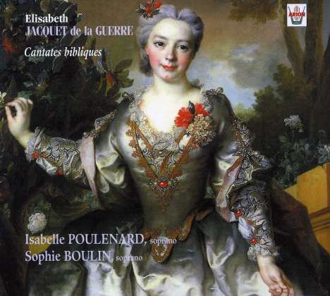 Elisabeth-Claude Jacquet de la Guerre (1665-1729): Biblische Kantaten, CD