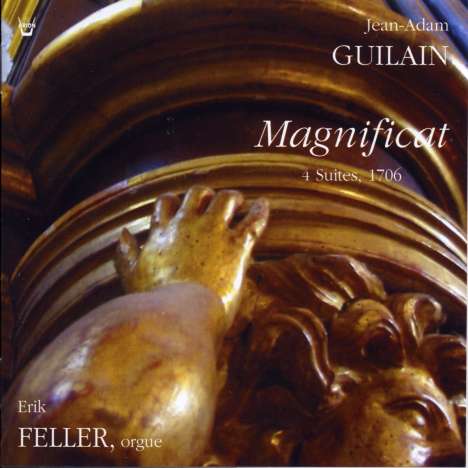 Jean-Adam Guilain (1680-1739): Suiten im 1.-4.Ton (pour le Magnificat), CD