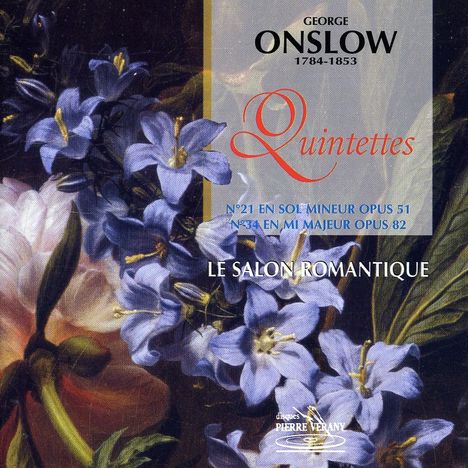 Georges Onslow (1784-1852): Streichquintette op.51 &amp; 82, CD