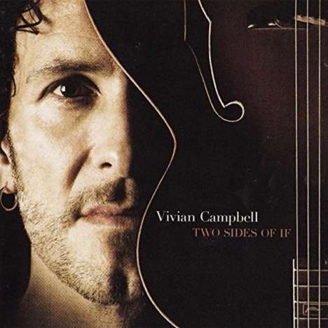 Vivian Campbell: Two Side Of If, CD