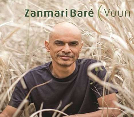 Zanmari Baré: Voun, CD