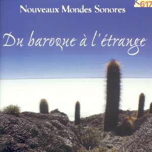 K617-Sampler "Du Baroque a l'Etrange", CD