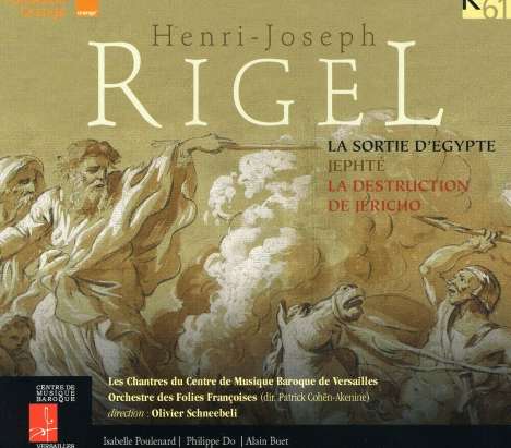 Henri-Joseph Rigel (1741-1799): Jephte, CD