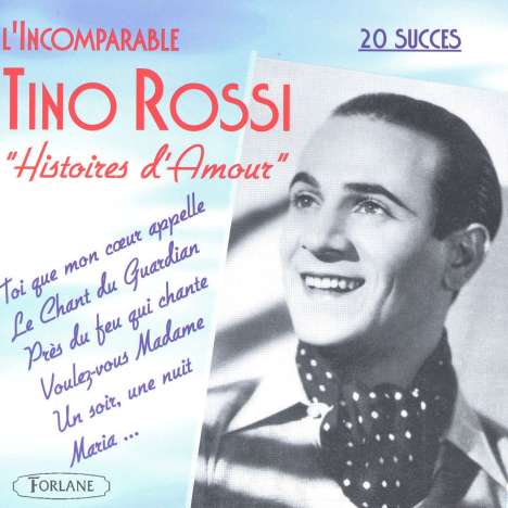 Tino Rossi: Histoires D'Amour, CD