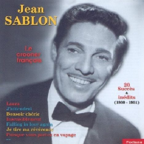Jean Sablon: Le crooner fran#ais, CD