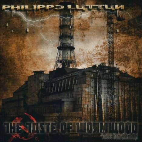 Philippe Luttun: The Taste Of Wormwood, CD