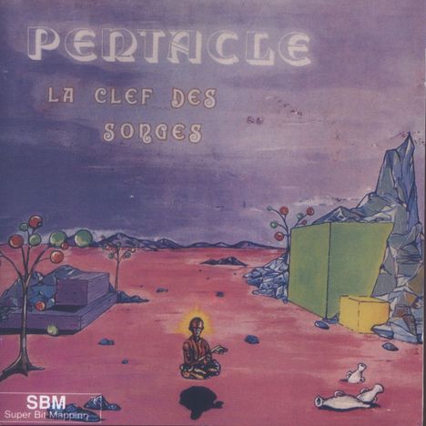 Pentacle: La Clef Des Songes, CD