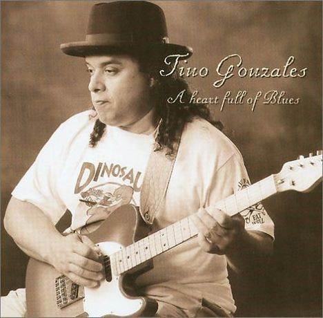 Tino Gonzales: A Heart Full Of Blues, CD