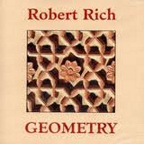 Robert Rich: Geometry, CD