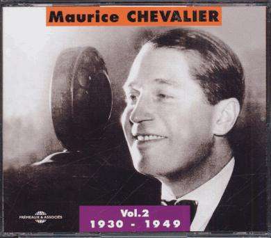 Maurice Chevalier: Vol.2: 1930 - 1949, 2 CDs