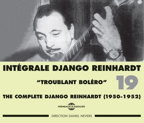 Django Reinhardt (1910-1953): Integrale Django Reinhardt Vol.19, 2 CDs