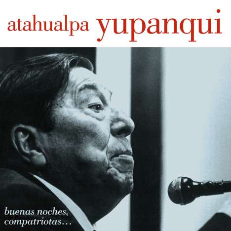 Atahualpa Yupanqui (1908-1992): Live, CD