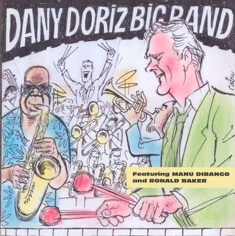 Dany Doriz (geb. 1941): Featuring Manu Dibango And Ronald Baker, CD