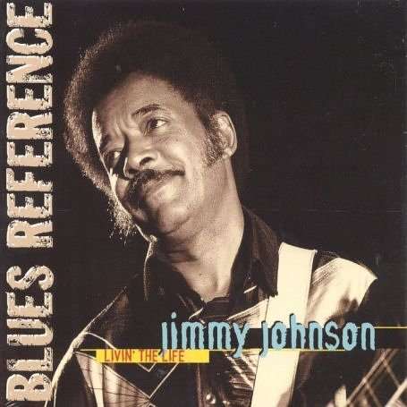 Jimmy Johnson (James Earl Thompson): Livin' The Life, CD