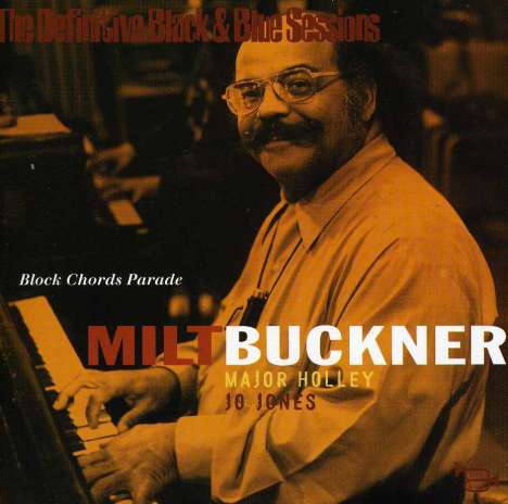 Milt Buckner (1915-1977): Block Chords Parade, CD