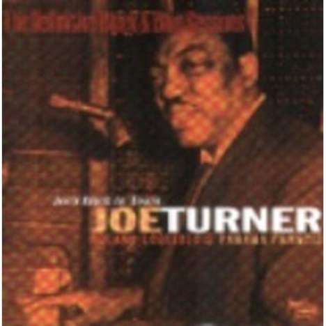 Big Joe Turner (1911-1985): Joe's Back In Town, CD